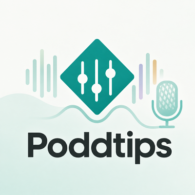 Poddtips